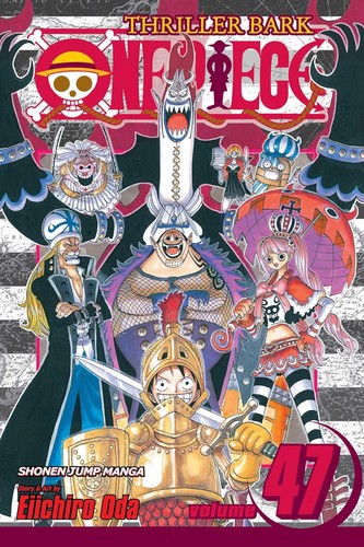 9781421534633-L.jpg One Piece, Vol. 47