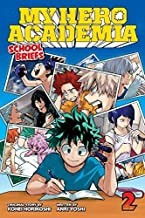 9781421582719-L.jpg My Hero Academia: School Briefs, Vol. 2
