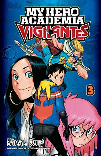 9781974702572-L.jpg My Hero Academia: Vigilantes, Vol. 3