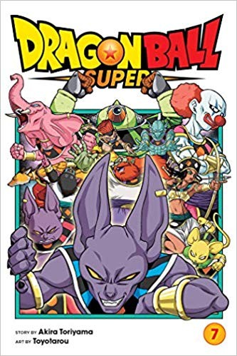 9781974707775-L.jpg Dragon Ball Super, Vol. 7