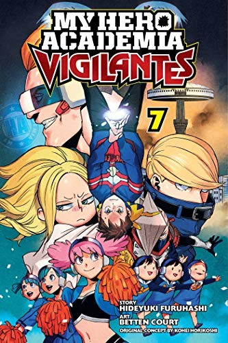 9781974710669-L.jpg My Hero Academia: Vigilantes, Vol. 7
