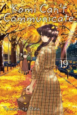 9781974731022-L.jpg Komi Can't Communicate, Vol. 19
