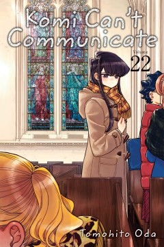 9781974732081-L.jpg Komi Can't Communicate, Vol. 22