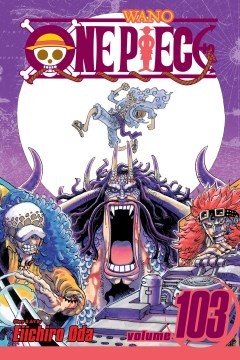 9781974738700-L.jpg One Piece, Vol. 103
